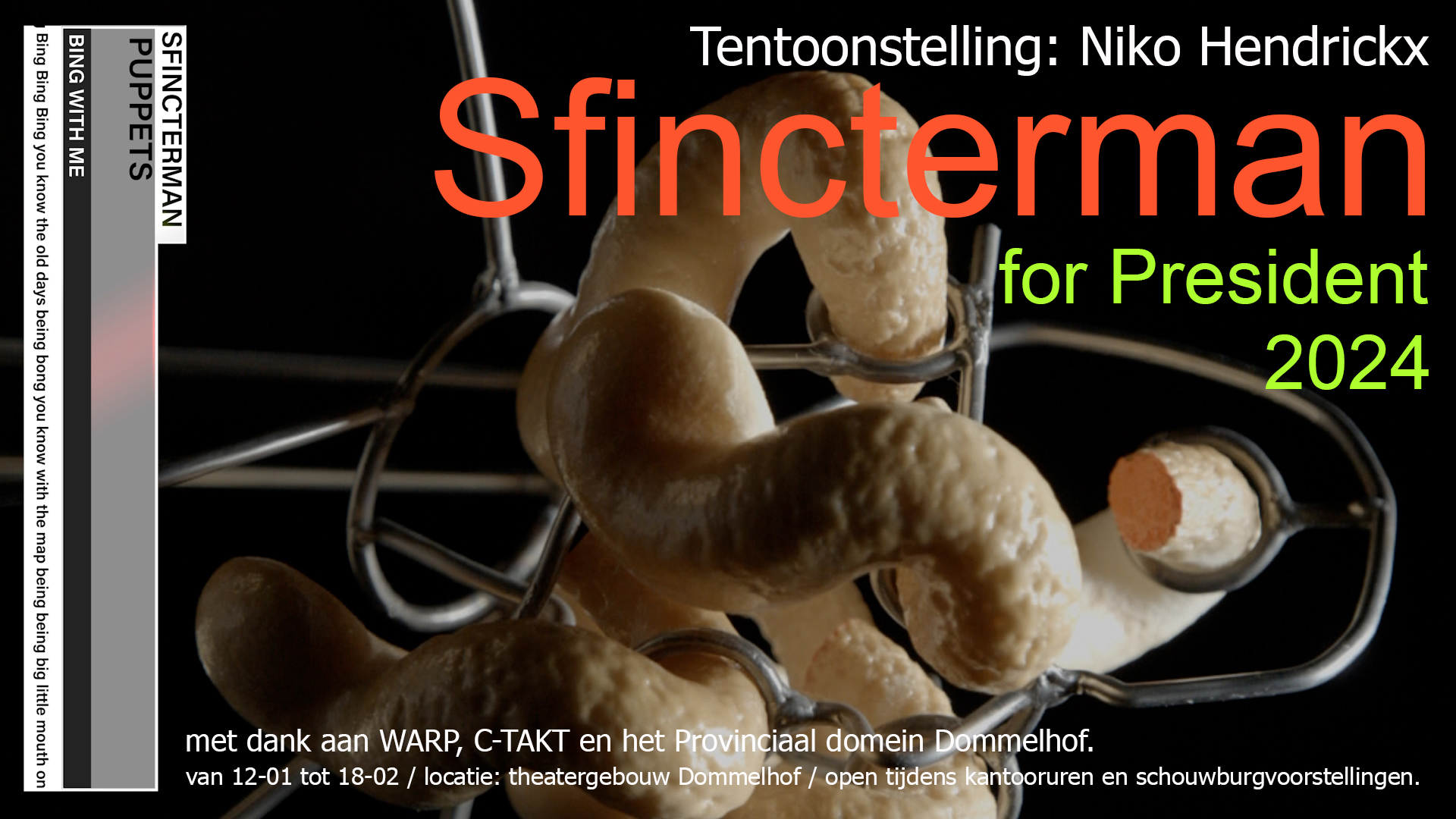 001 Sfincterman for President campagnebeeld